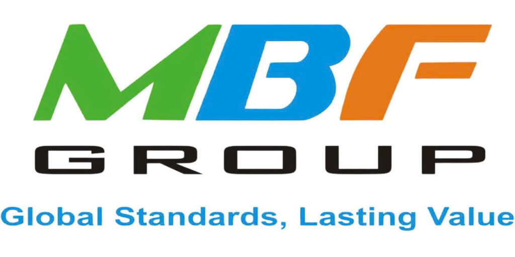 MBF GROUP – GLOBAL STANDARDS, LASTING VALUE